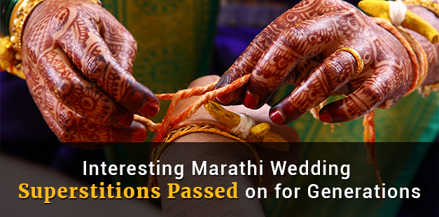 Marathi Wedding Superstitions